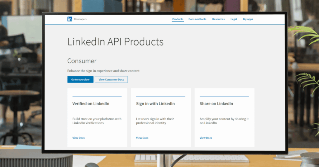LinkedIn Developer portal showing API products including Verified on LinkedIn, Sign in with LinkedIn, and Share on LinkedIn